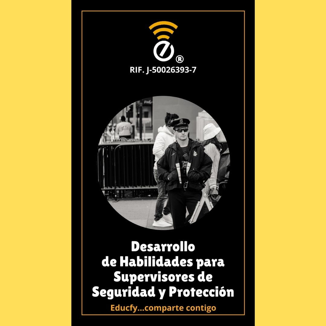 Desarrollo de Habilidades P/Sup. de Seguridad y Protección -Costo $50, Oferta 25