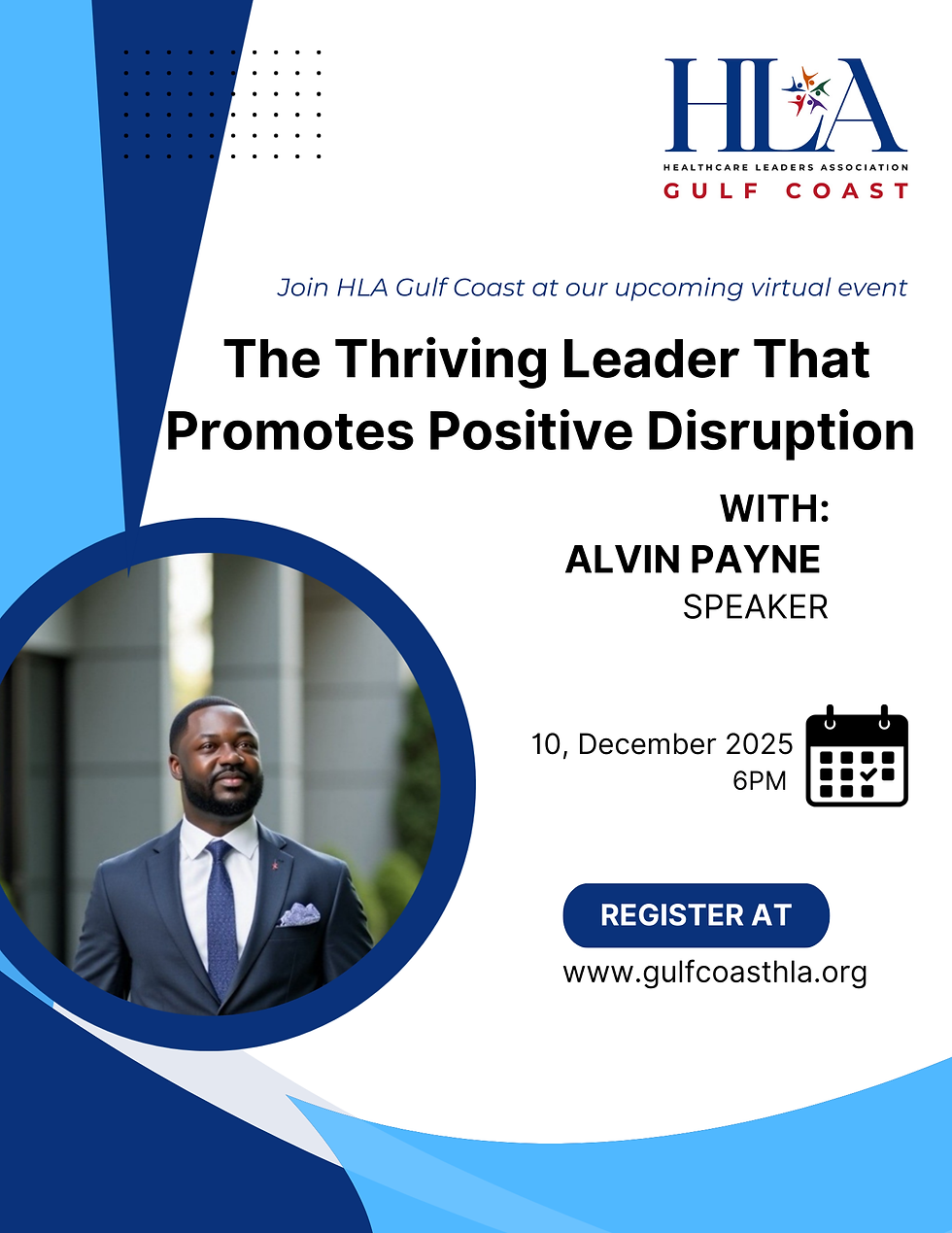 (Virtual) The Thriving Leader That Promotes Positive Disruption