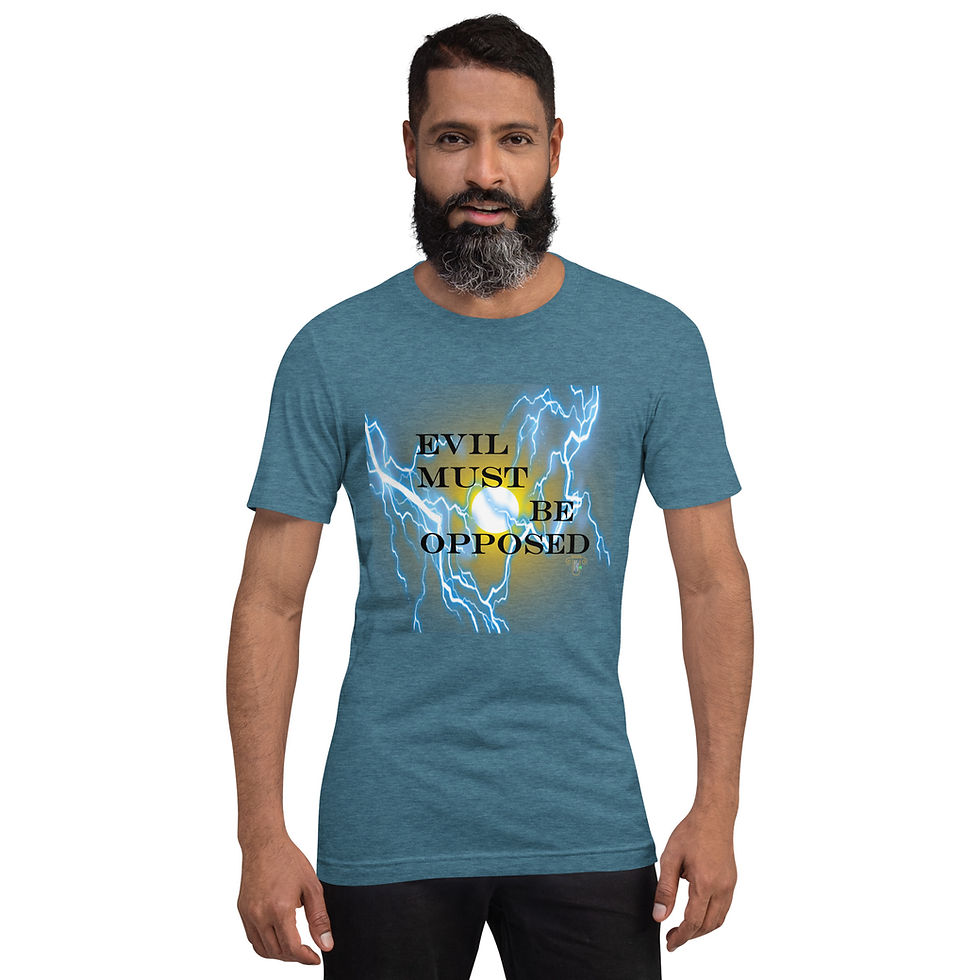 Thumbnail: Evil Must Be Opposed Unisex t-shirt