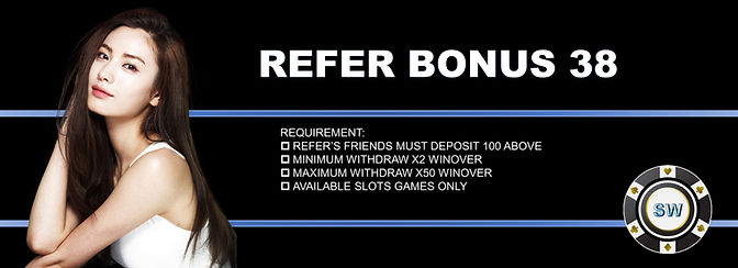 REFER BONUS 38