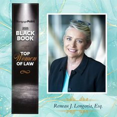 Empathy, Leadership, and Innovation: Reneau Longoria's Path to Becoming a Top Woman of Law