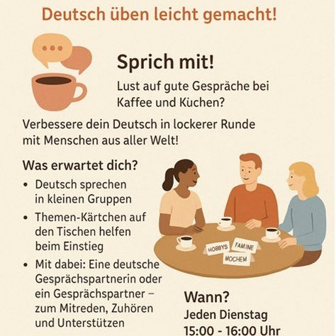 Kaffeeklatsch International - Deutsch üben leicht gemacht. Dienstags von 15 – 16.00 Uhr