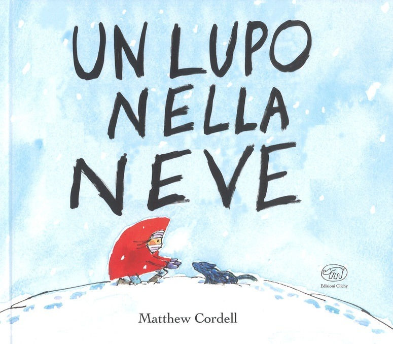Matthew Cordell - Un Lupo nella neve