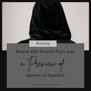 Know the Novel: Part one a Preview of Queen of Spades