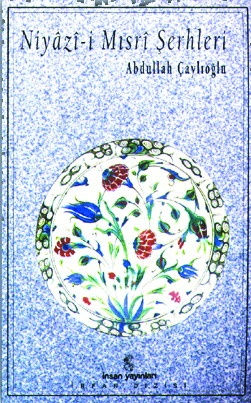 Niyaz-i Mısri Şerhleri