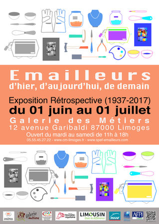 EMAILLEURS d'Hier, d'Aujourd'hui, de Demain - Exposition Retrospective (1937-2017)