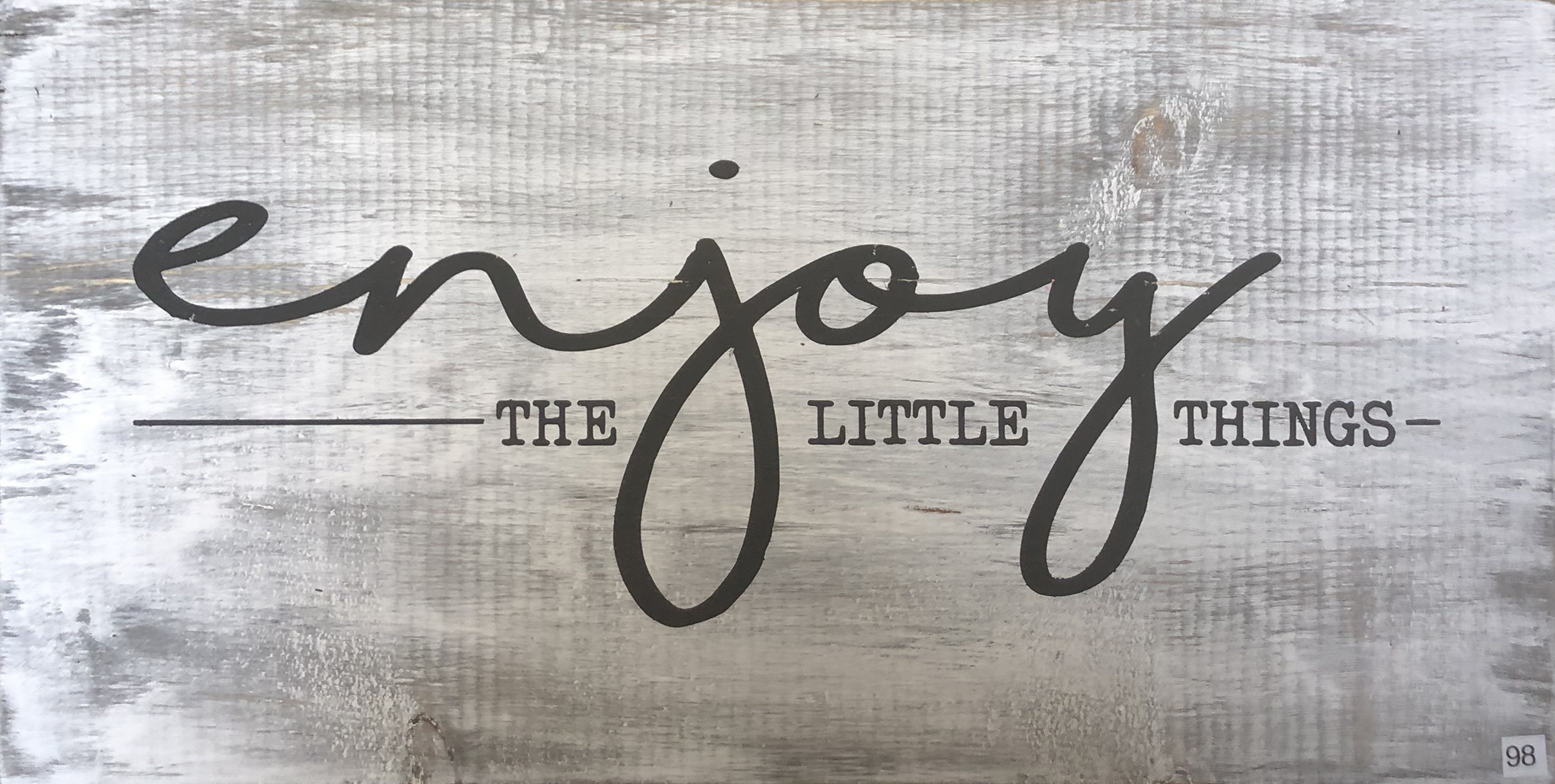 #98 Enjoy the Little Things