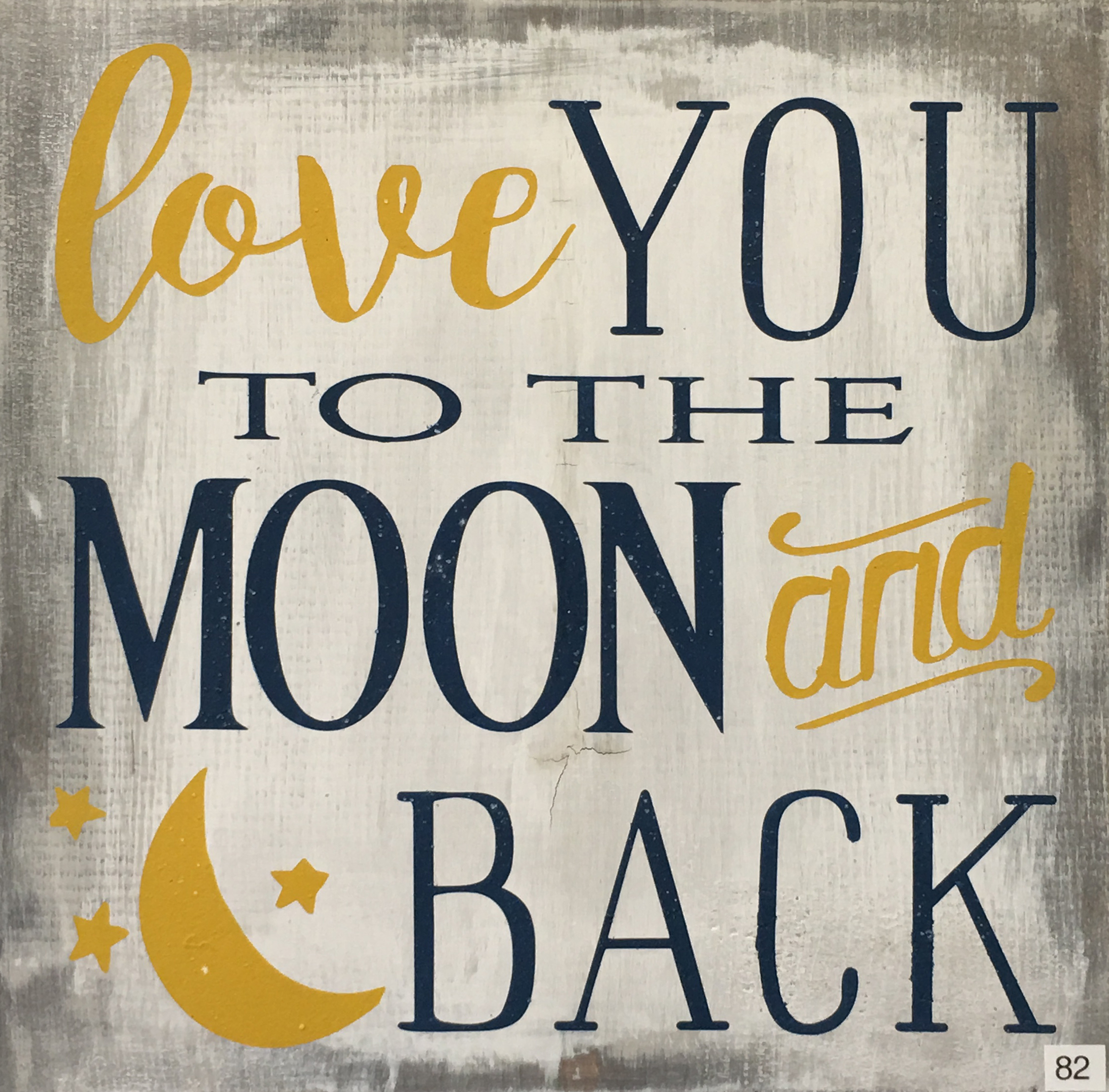 #82 Love You to the Moon