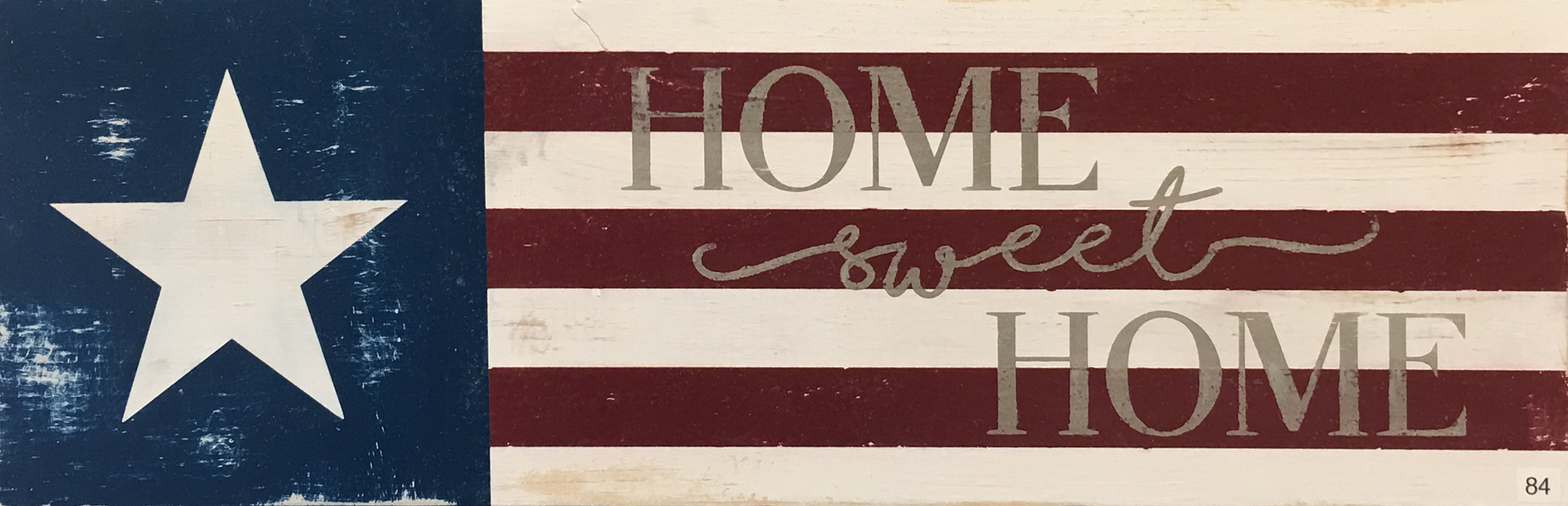 #84 Home Sweet Home Flag