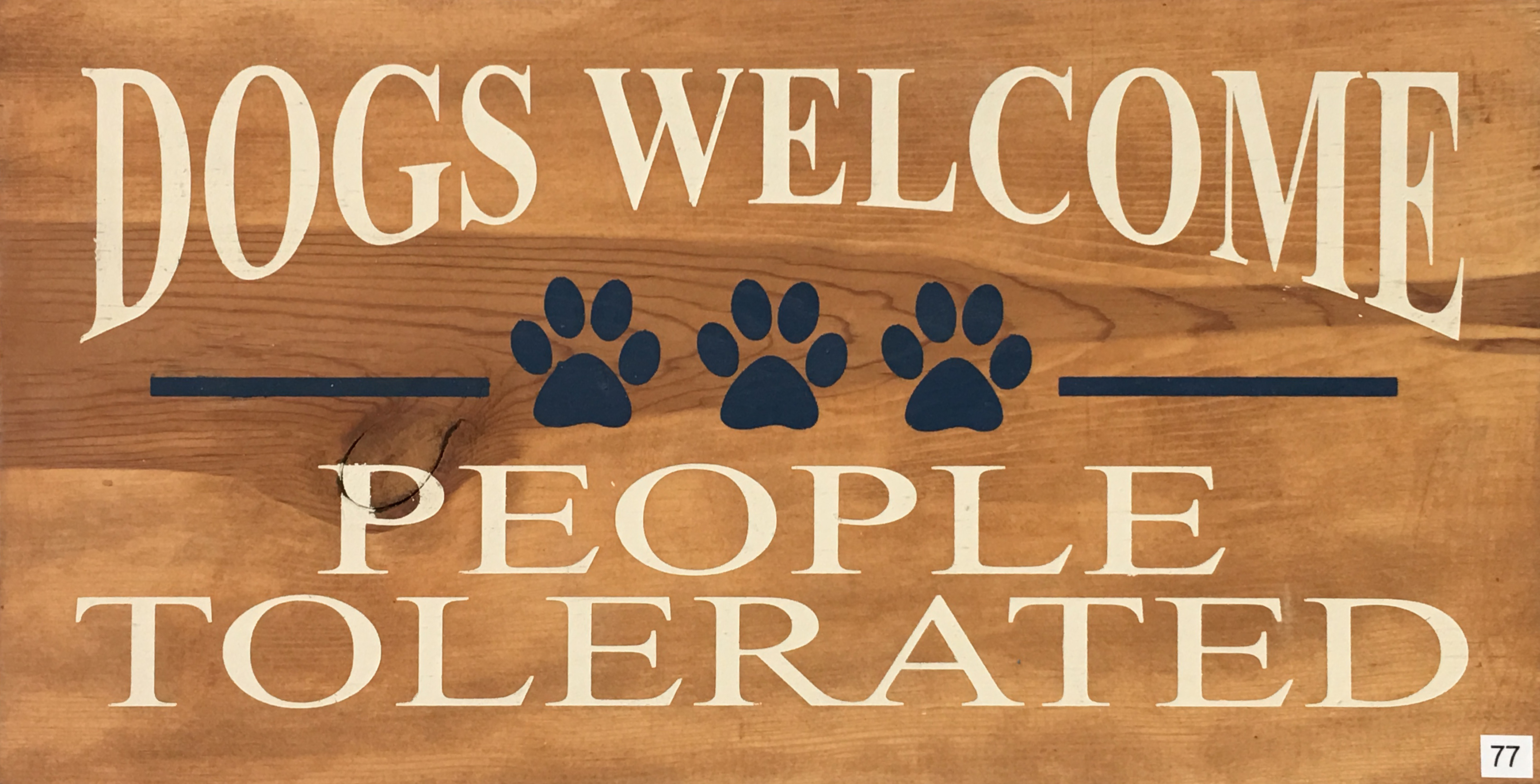 #77 Dogs Welcome