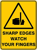 Sharp Edges Watch Your Fingers