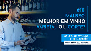 Aula 10 - Malbec: Melhor em Vinho Varietal ou Corte? - Prof. Marcelo Vargas