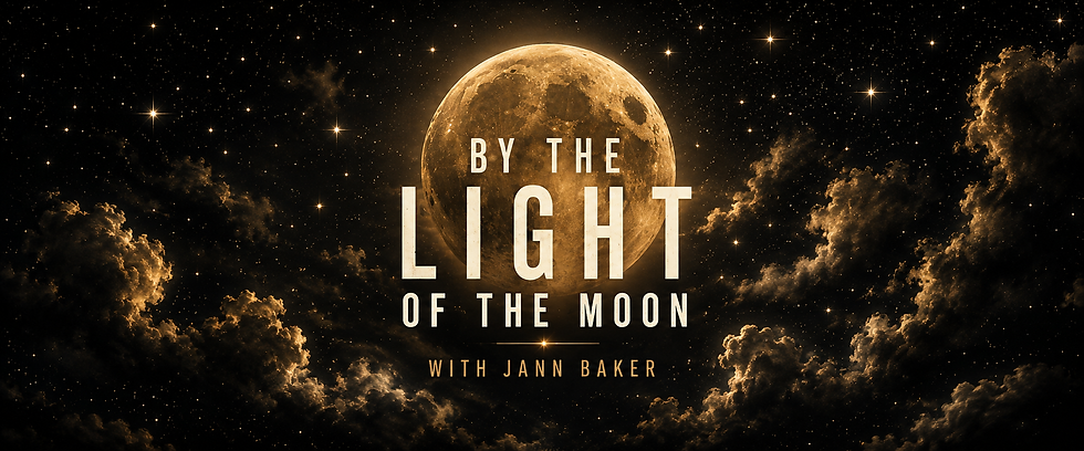 By the Light of the Moon with Jann Baker