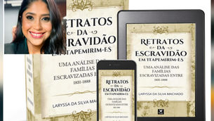 Editora lança Livro gratuito sobre cotidiano de famílias escravizadas no ES