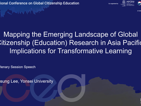 Mapping the Emerging Landscape of Global Citizenship (Education) Research in Asia Pacific: Implications for Transformative Learning (GCED 발표)