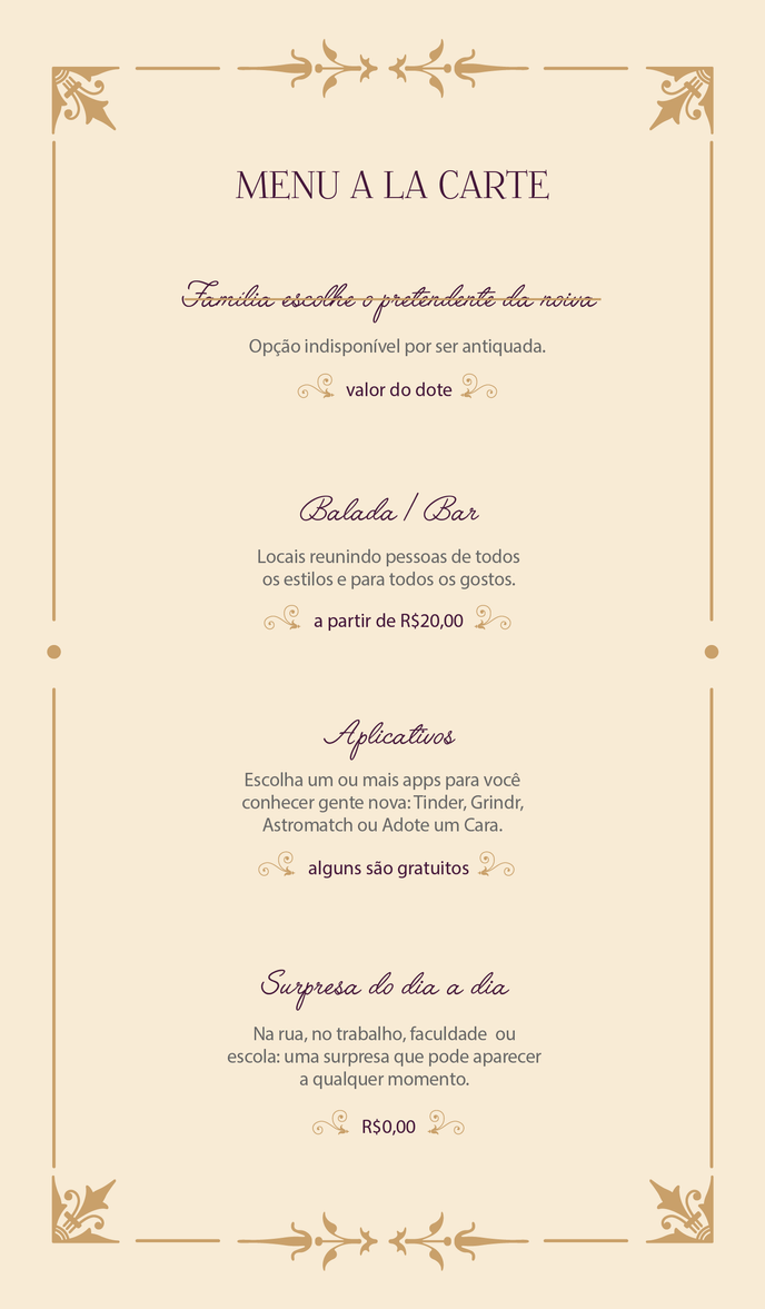 Como você escolhe seus parceiros ou suas parceiras?