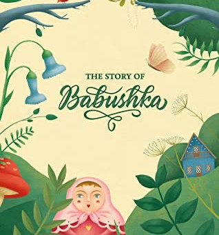 "The Story of Babushka"
