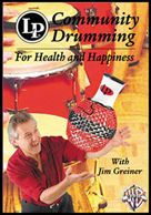 Community Drumming for Health and Happiness