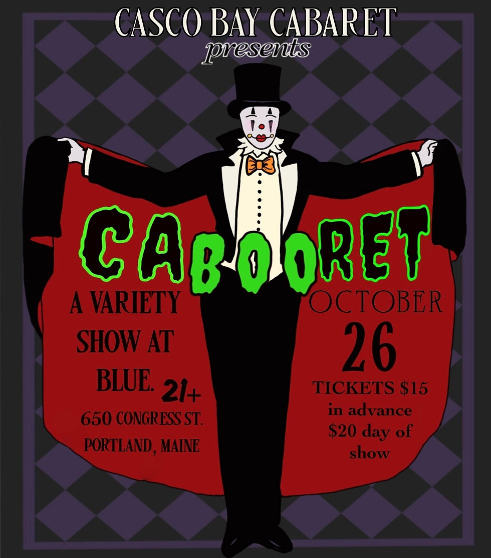 Casco Bay Cabaret Presents: Cabooret Halloween Special