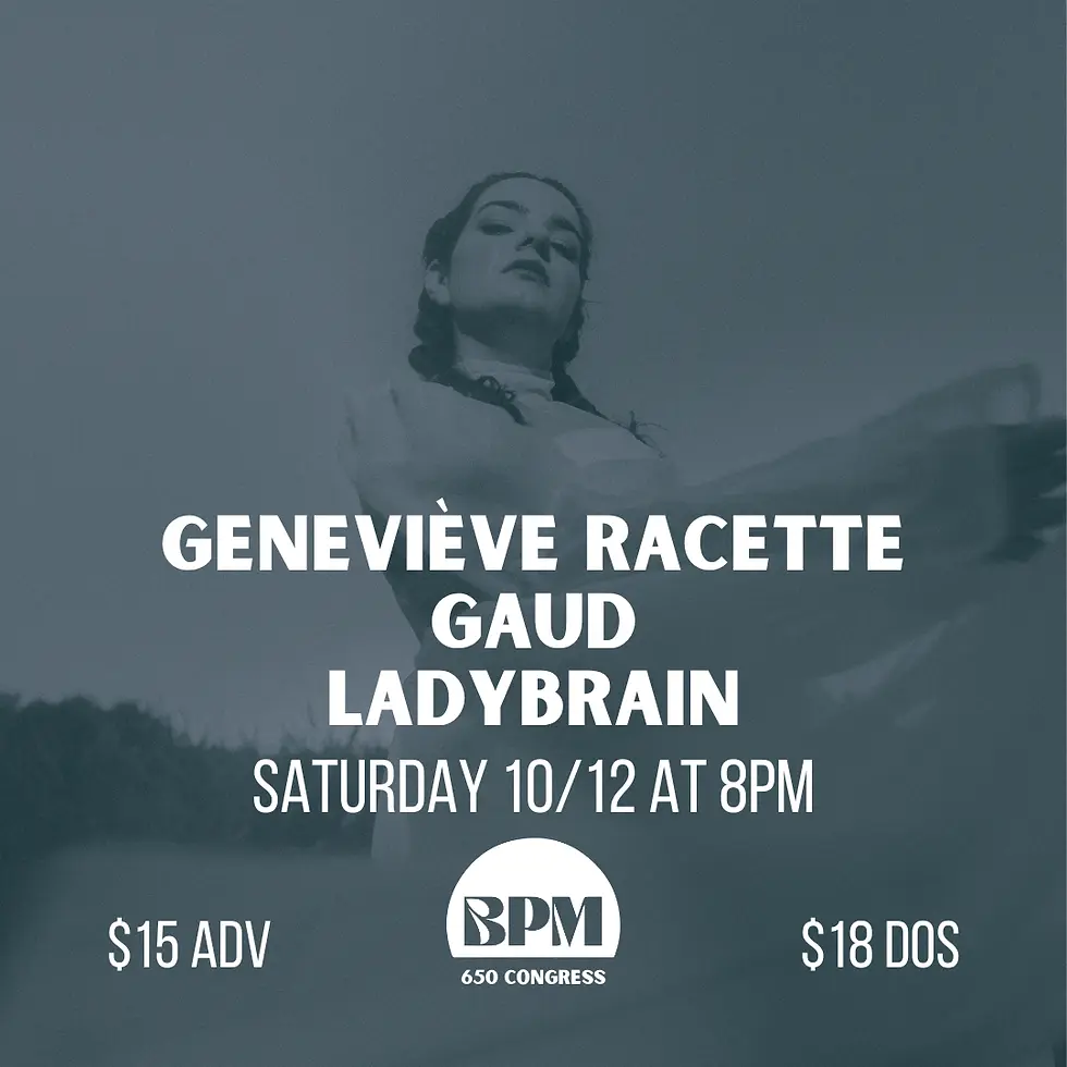 Geneviève Racette + Gaud + Ladybrain