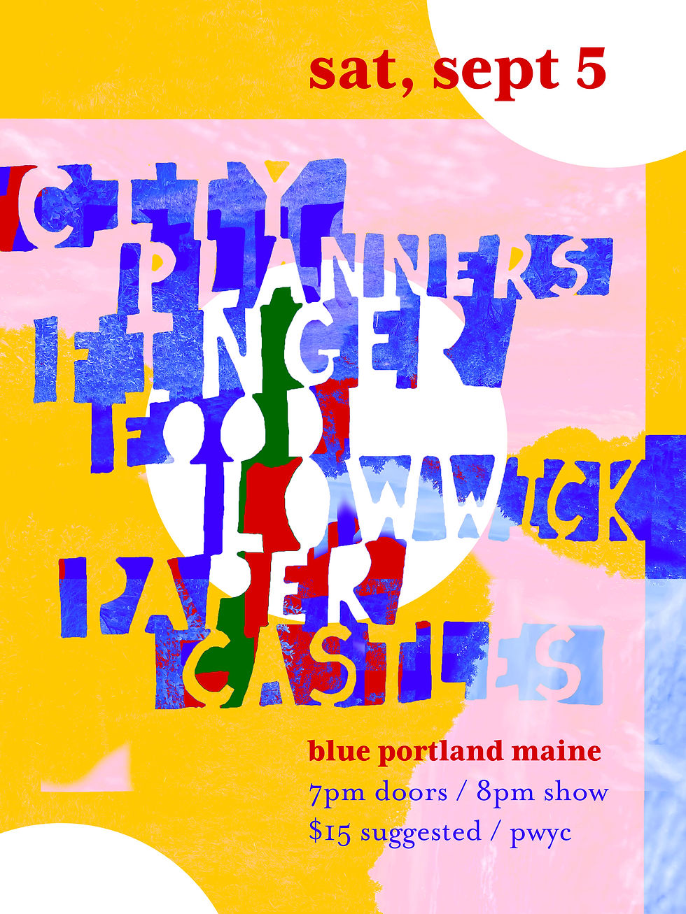 City Planners + Finger Food + LowWick + Paper Castles