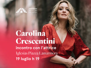 Carolina Crescentini, Monica Nappo e Enrica Pintore ad Andaras, il 19 luglio 2024, alle ore 19:00 in Piazza Lamarmora a Iglesias.