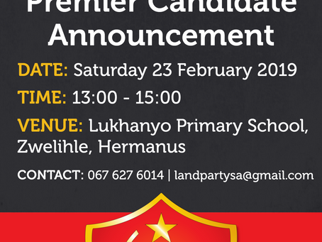Join us for the LAND PARTY Western Cape Premier Candidate Announcement on 23 Feb in Hermanus