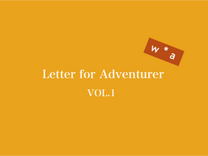 Letter for Adventurer VOL.1