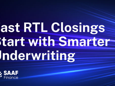 Fast RTL Closings Start with Smarter Underwriting