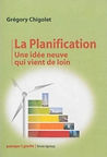 La Planification, une idée neuve qui vient de loin