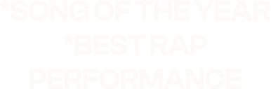_Song Of The Year _Best RAP Performance.png