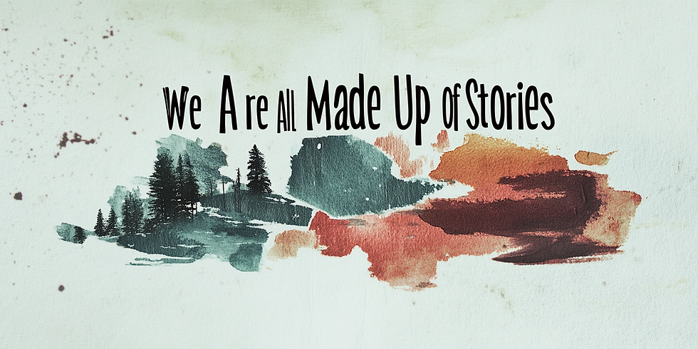 Website background_ we are all made up of stories.png
