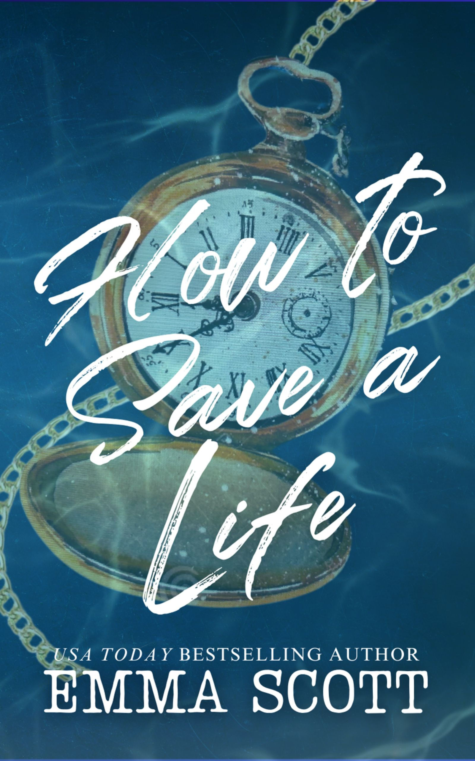 How to Save a Life- Dreamcatcher Duet Book 1