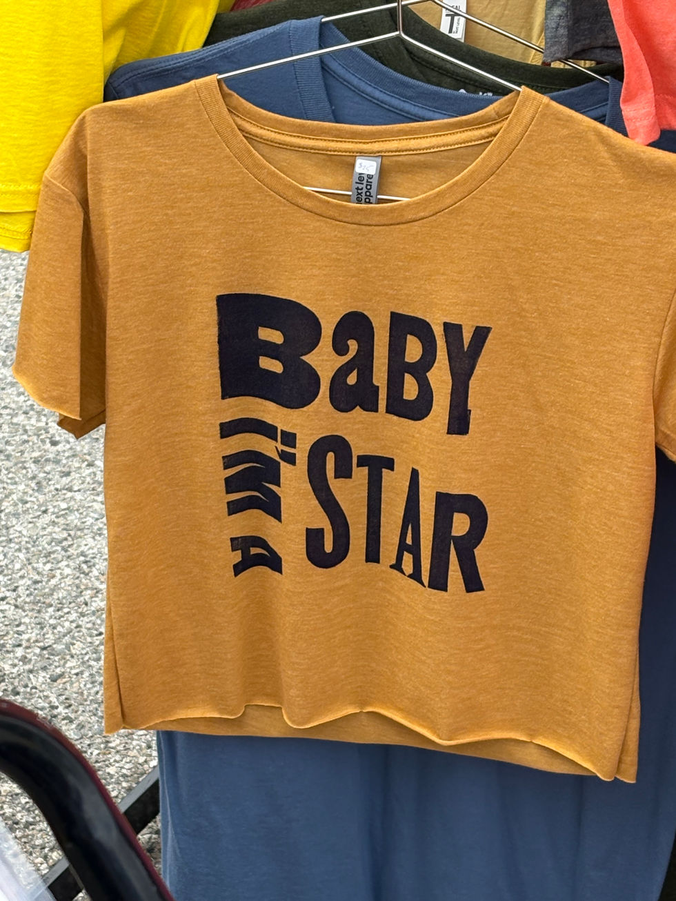 baby I'm a star t-shirt