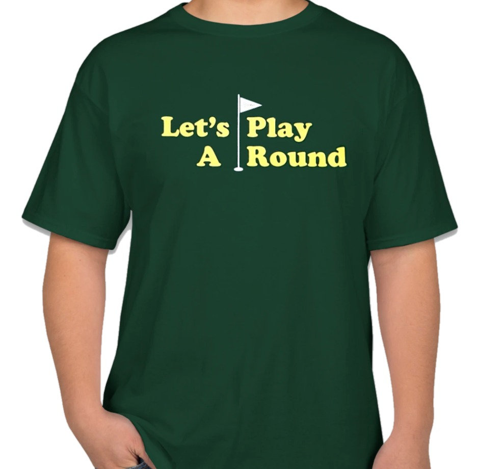 Let's play a round t shirt Clearance