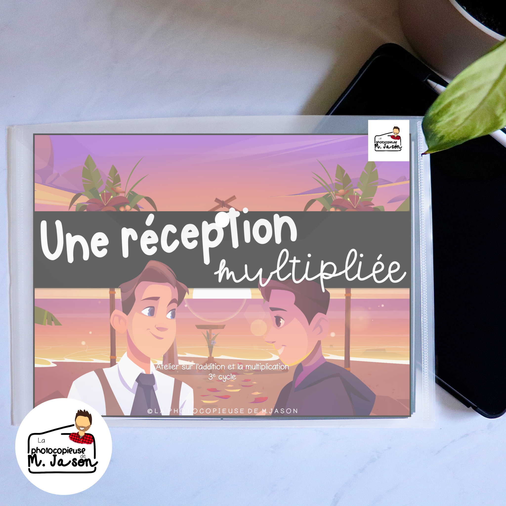 Atelier maths: Une réception multipliée