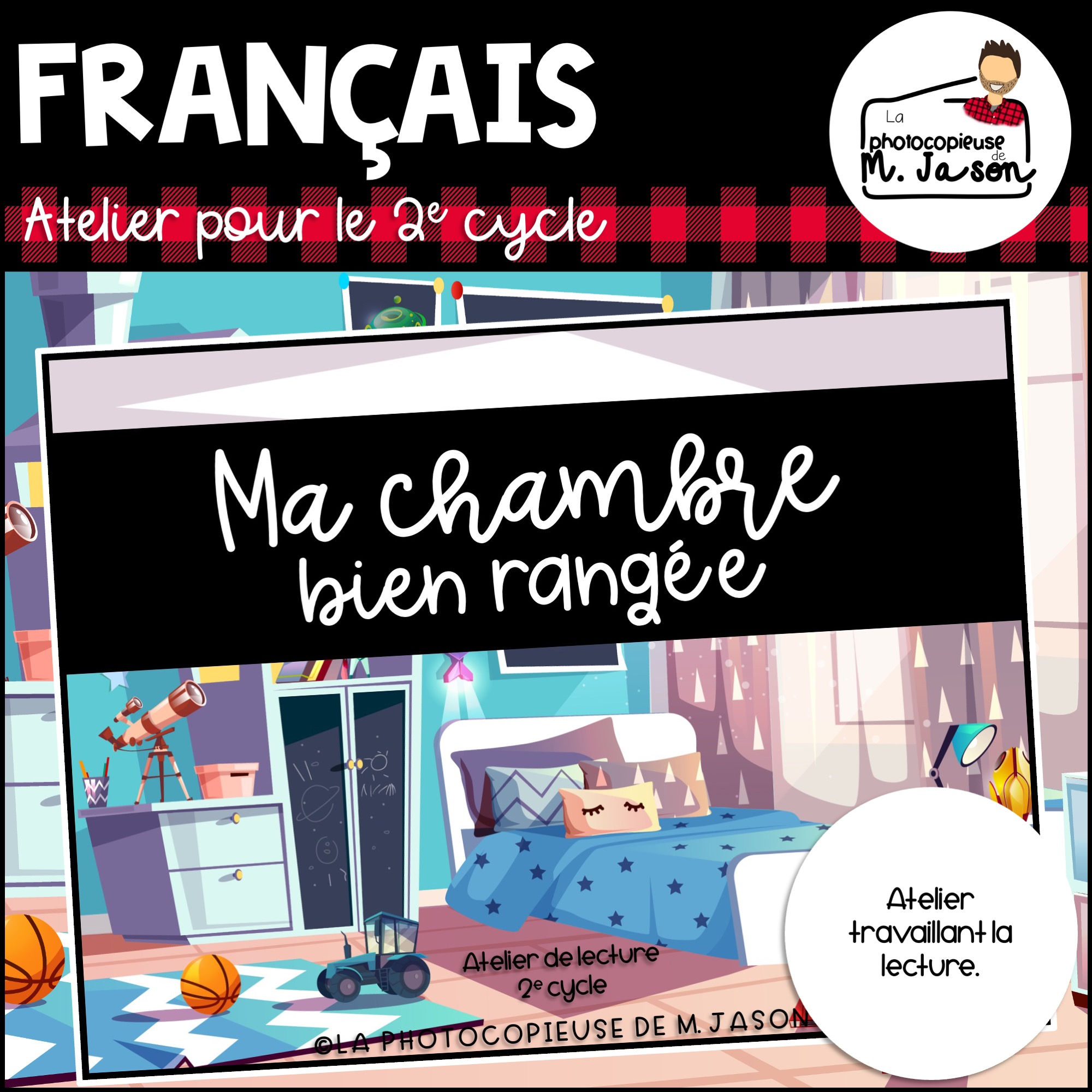 Atelier lecture: Ma chambre bien rangée