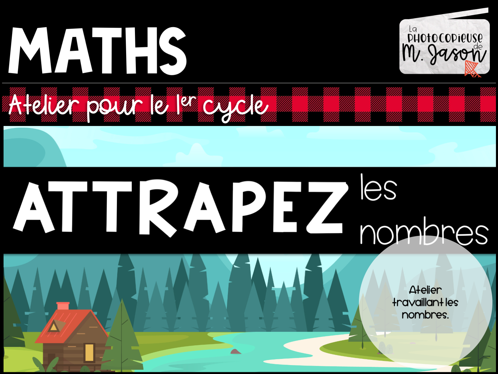 Atelier maths: Attrapez les nombres // 1er cycle