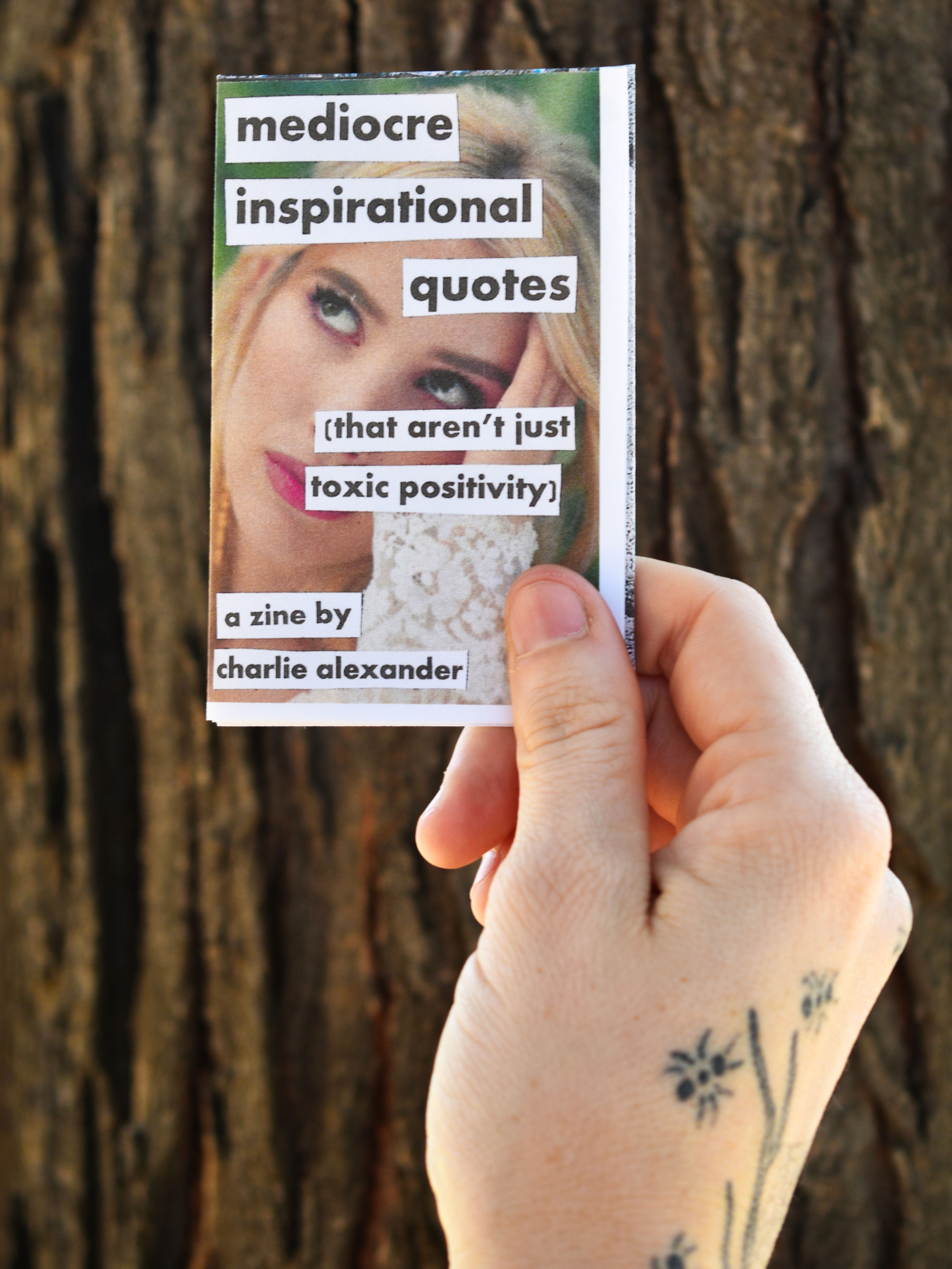 Mediocre Inspirational Quotes (Physical Zine)