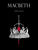 Macbeth by William Shakespeare