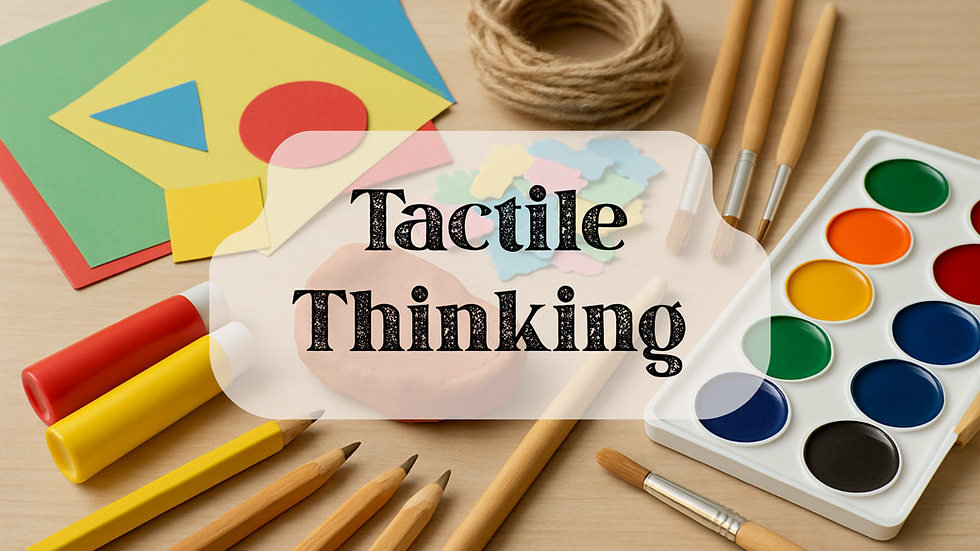 Art supplies on a table, including paint, brushes, colored paper, and string. Text "Tactile Thinking" overlaid. Creative, vibrant mood.