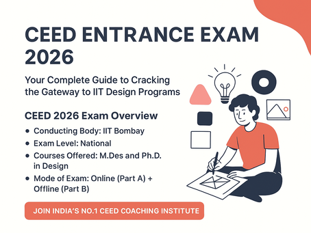CEED Entrance Exam 2026: Your Complete Guide to Cracking the Gateway to IIT Design Programs