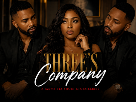 THREE’S COMPANY
PART TWO: SILENT MODE