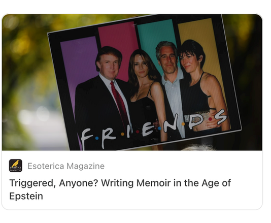 Writing Your Trauma in the Age of Epstein.