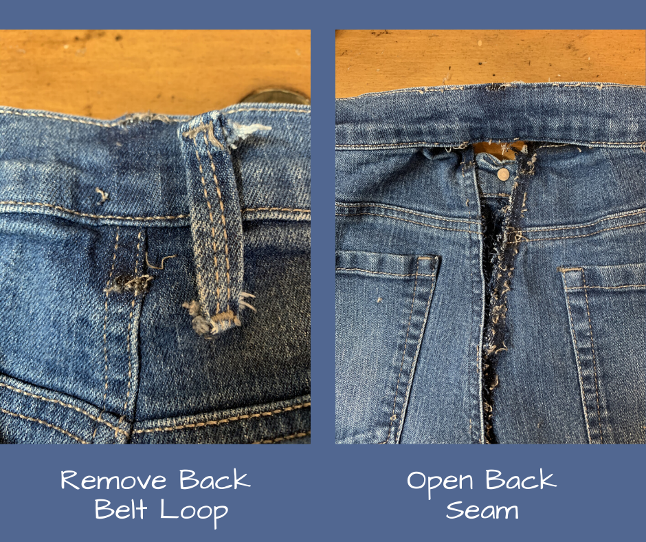 remove belt loop and open back seam of bum