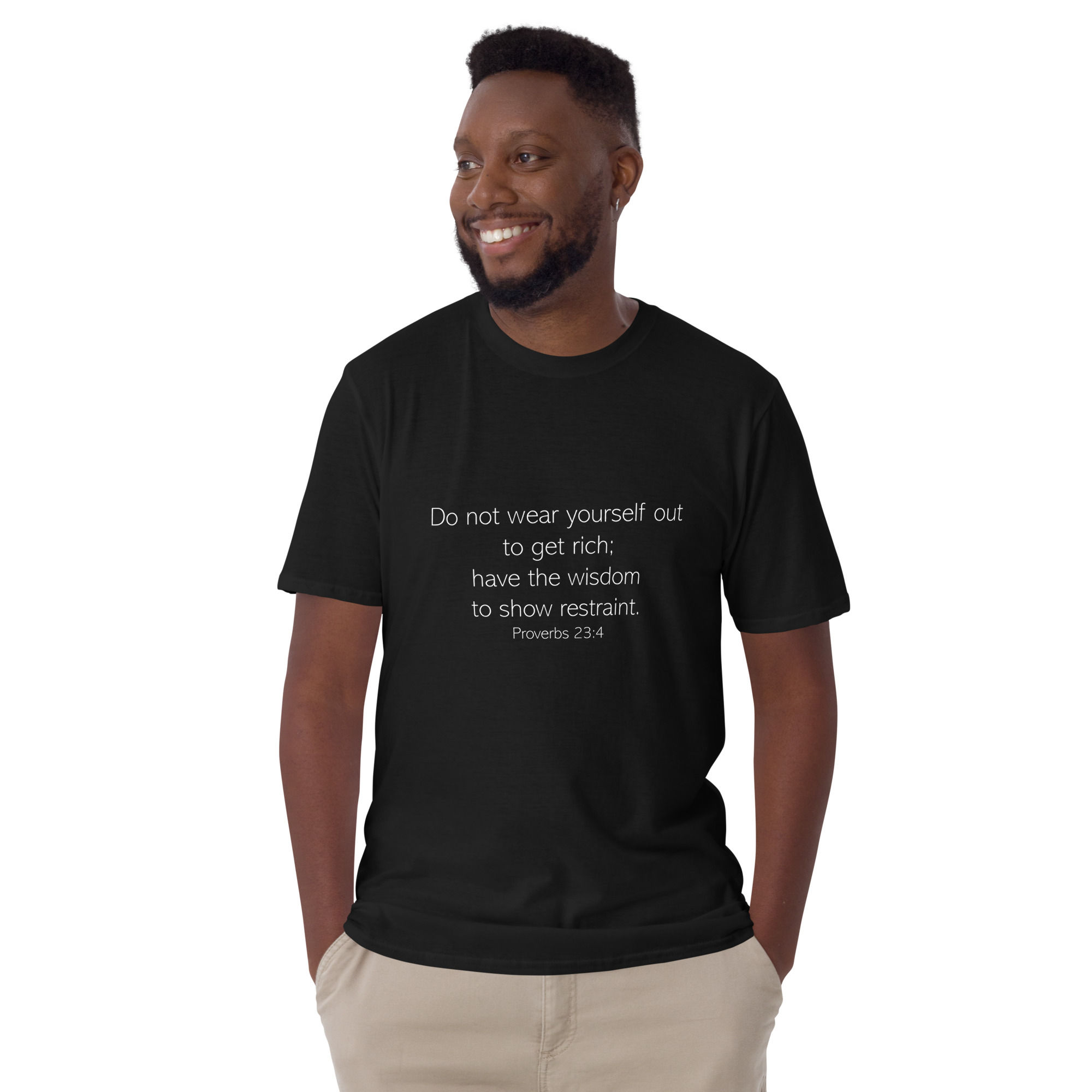 Proverbs 23:4 Short-Sleeve Unisex T-Shirt