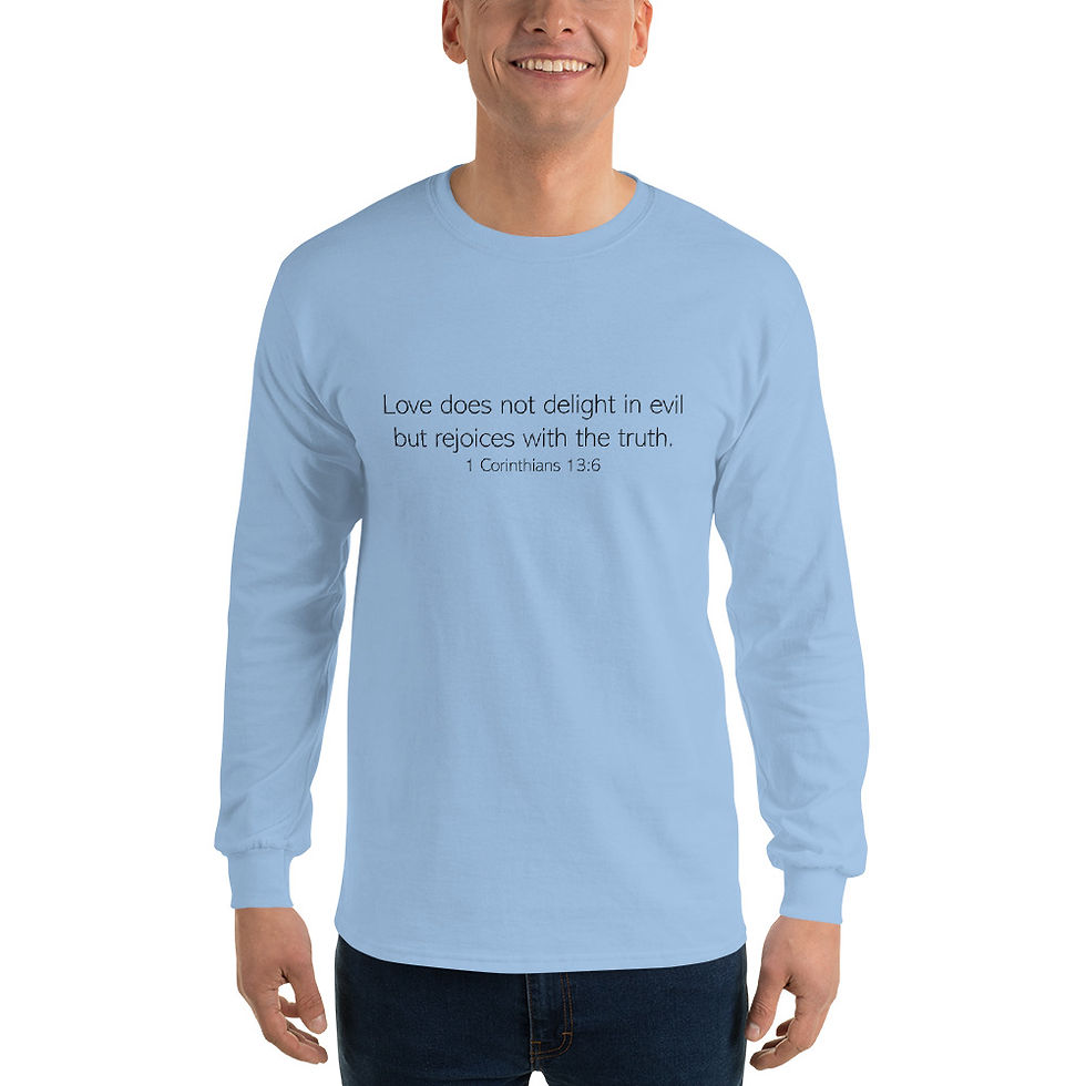 Thumbnail: 1 Corinthians 13:6 Men’s Long Sleeve Shirt
