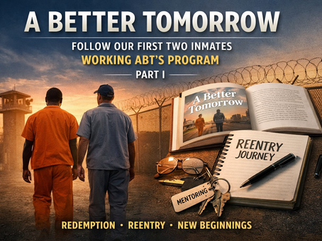 FOLLOW OUR FIRST 2 INMATES WORKING ABT's PROGRAM - PART I