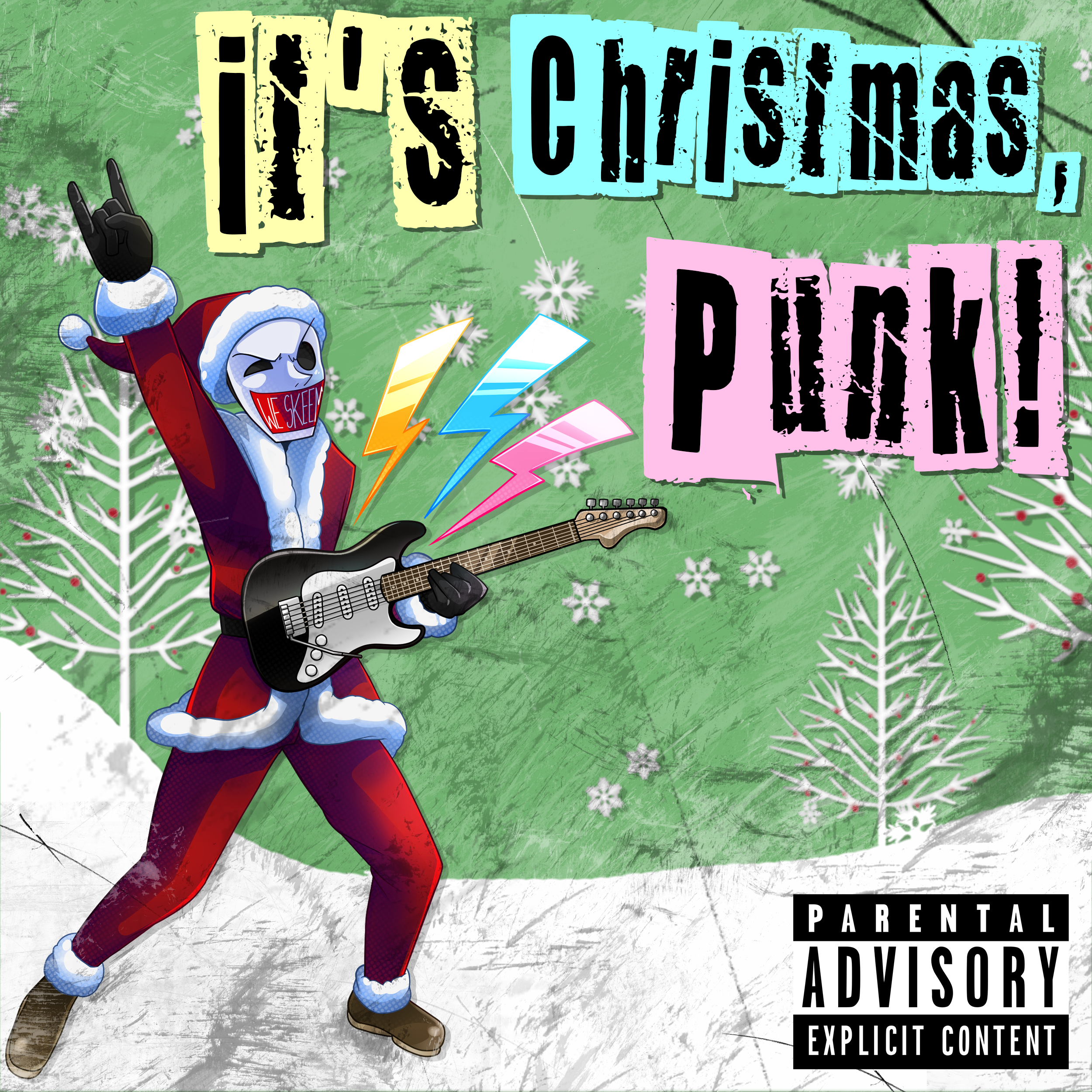 It's Christmas, Punk!