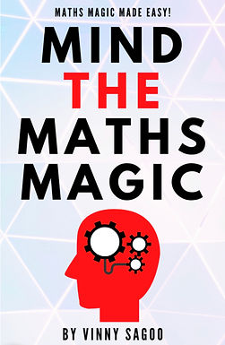 New Book Review: “Mind The Maths Magic” By Vinny Sagoo/Neo Magic
